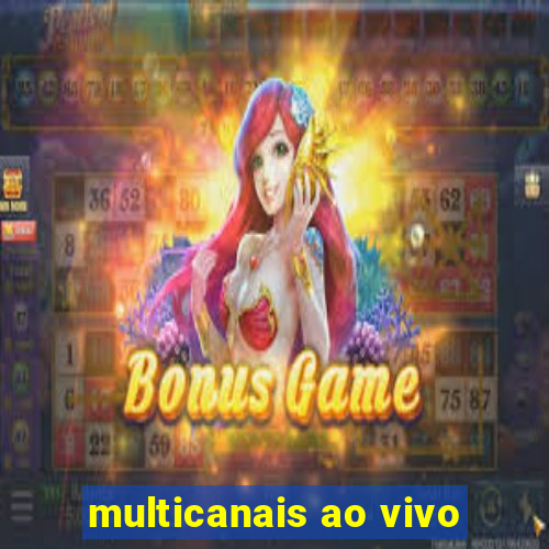 multicanais ao vivo